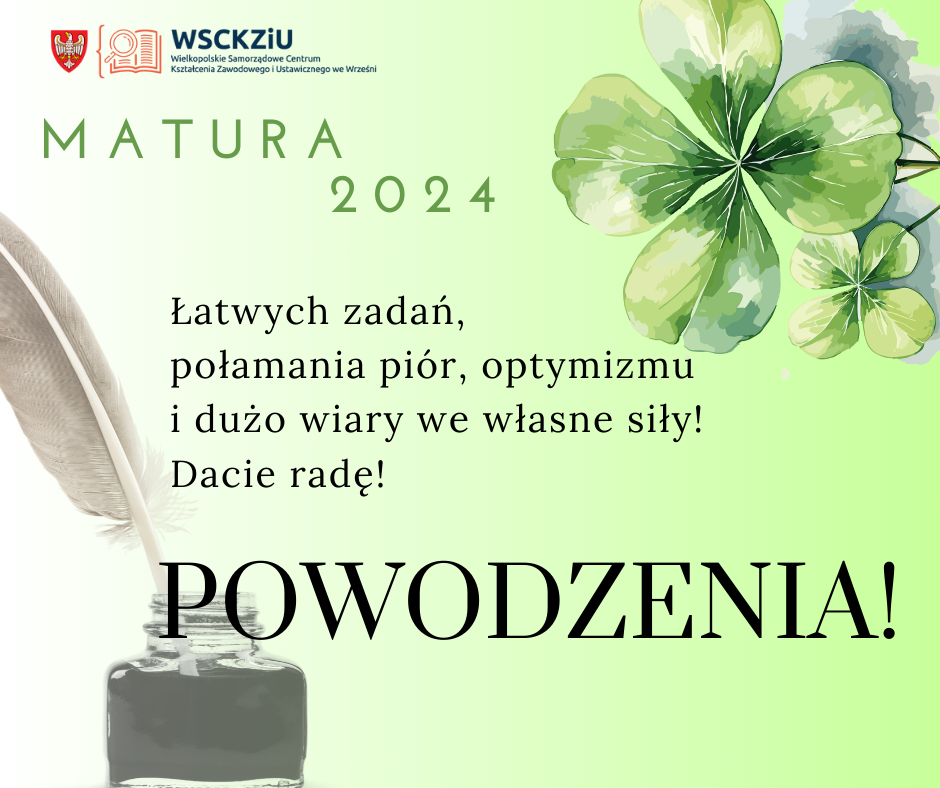 matura 2024 powodzenia