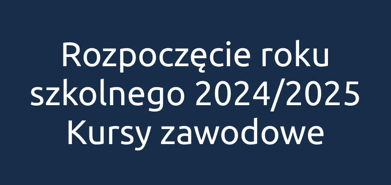 rozpoczecie roku kursy 2024