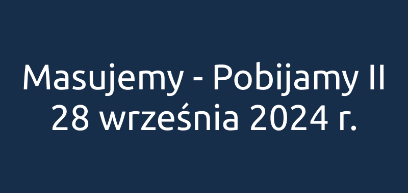 masujemy pobijamy 2024