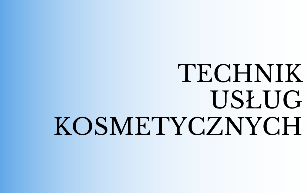 technik uslug kosmetycznych