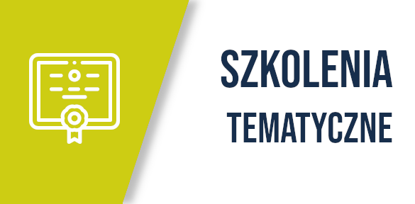 Szkolenia tematyczne
